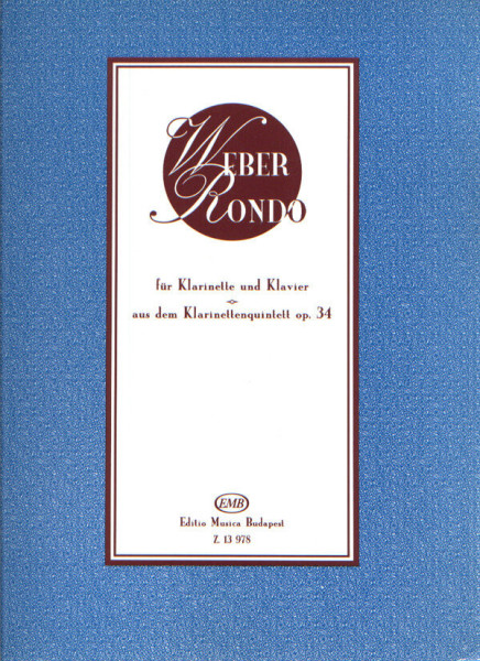 Carl Maria von Weber: Rondo - klarinétra, zongorakísérettel