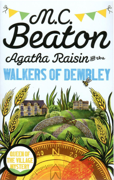 M. C. Beaton: Agatha Raisin and the Walkers of Dembley