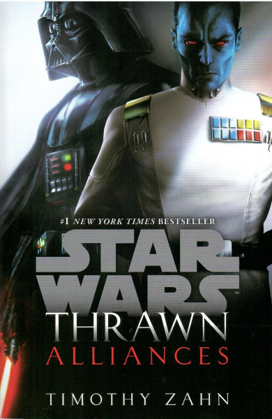 Star Wars - Thrawn: Alliances (Thrawn, Book 2)