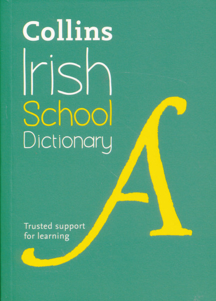 Collins - Irish School Dictionary