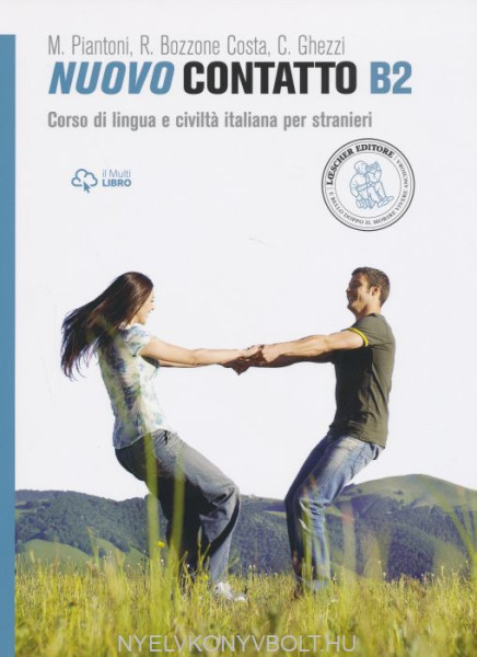 Nuovo Contatto B2 - Corso di lingua e civilta italiana per stranieri