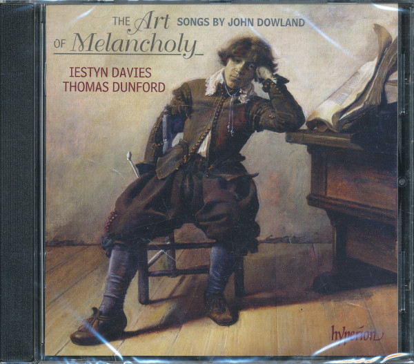 John Dowland: The Art of Melancholy - Songs by John Dowland