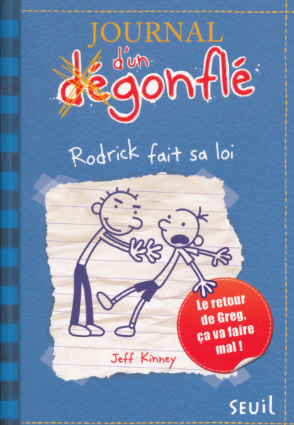 Jeff Kinney: Rodrick fait sa loi - Journal d'un dégonflé, tome 2