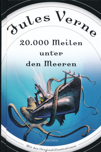 Jules Verne: 20.000 Meilen unter den Meeren