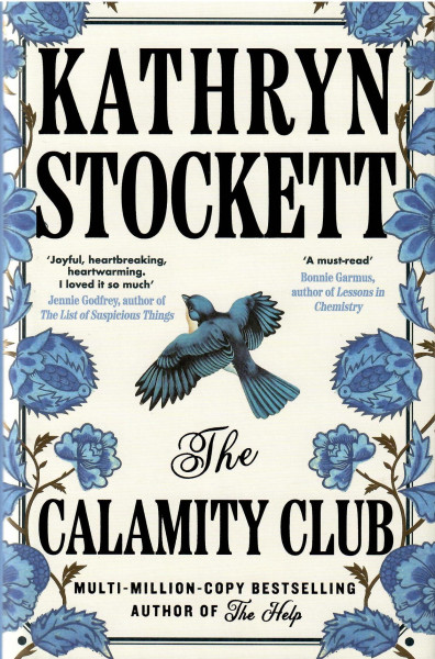 Kathryn Stockett: The Calamity Club