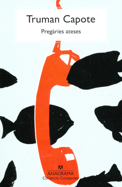 Truman Capote: Pregaries ateses