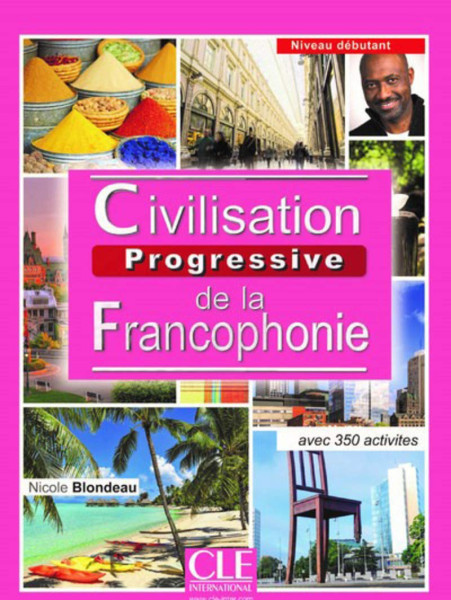 Civilisation progressive de la francophonie - Niveau débutant