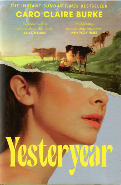 Caro Claire Burke: Yesteryear