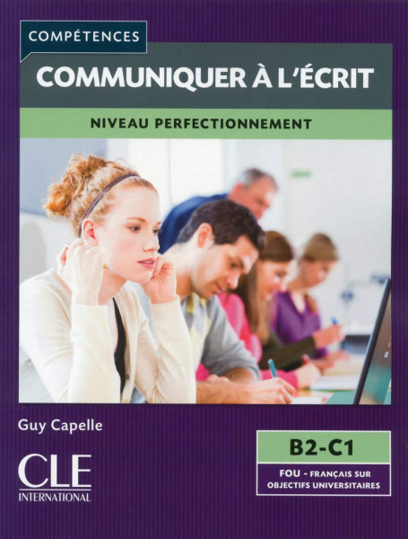 Communiquer a l'écrit niveau perfectionnement B2-C1