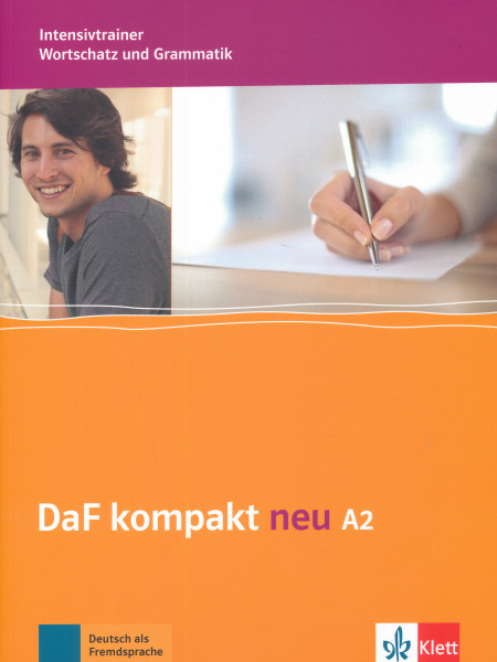 DaF Kompakt neu A2 - Intensivtrainer - Wortschatz und Grammatik