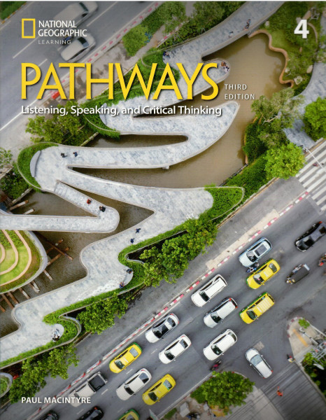 Pathways 3rd Edition Listening, Speaking, and Critical Thinking 4 with the Spark platform