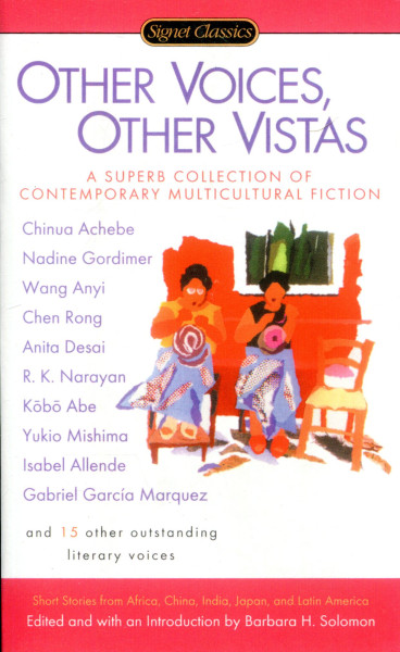 Other Voices, Other Vistas - A Super Collection of Contemporary Multicultural Fiction (Signet Classic)