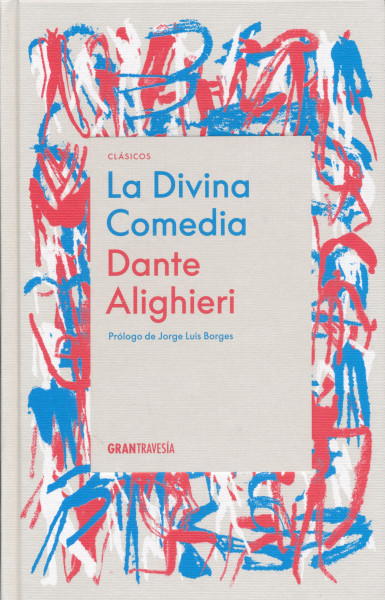 Dante Alighieri: La divina comedia
