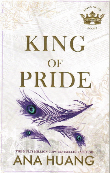 Ana Huang: King of Pride (Kings of Sin #2)