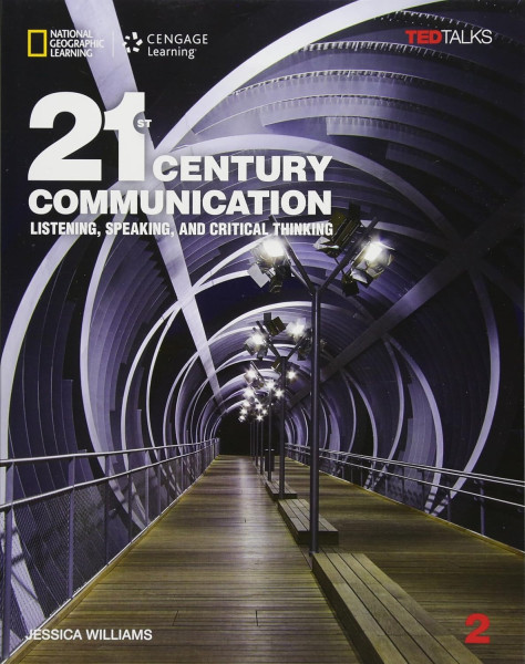 21st Century Communication 2 Student's Book with Online Access Code - Listening, Speaking and Critical Thinking with TED Talks