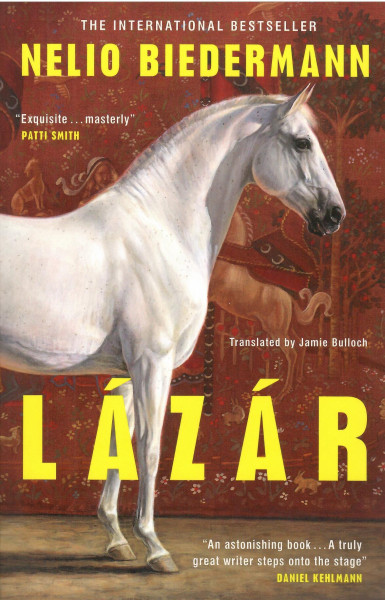 Nelio Biedermann: Lázár