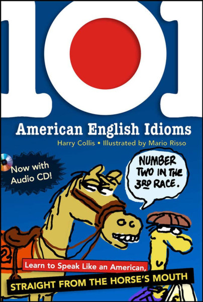 101 American English Idioms + CD