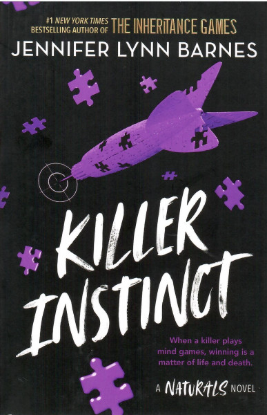 Jennifer Lynn Barnes: Killer Instinct (The Naturals, Book 2)