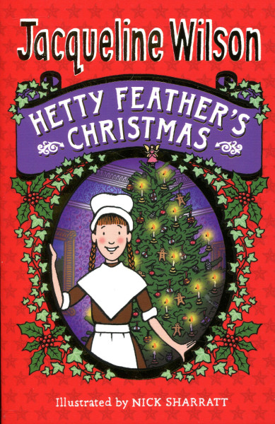 Jacqueline Wilson: Hetty Feather's Christmas