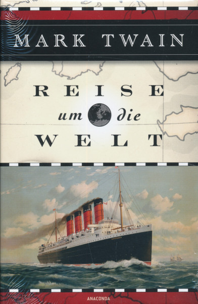 Mark Twain: Reise um die Welt