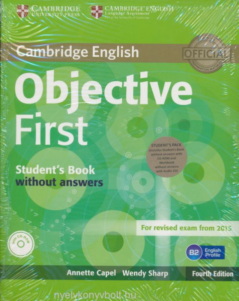Objective First Pack - Student's Book and Workbook without answers with Audio CD & CD-ROM Fourth Edition