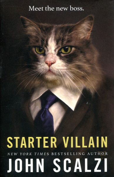 John Scalzi: Starter Villain