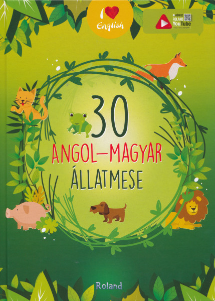 30 angol-magyar állatmese