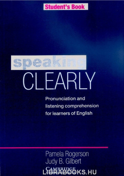 Speaking Clearly Student's Book