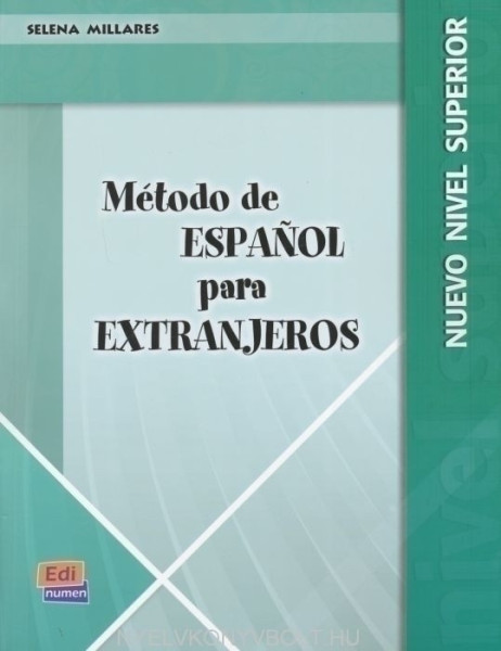 Método de Espanol para Extranjeros nuevo nivel superior