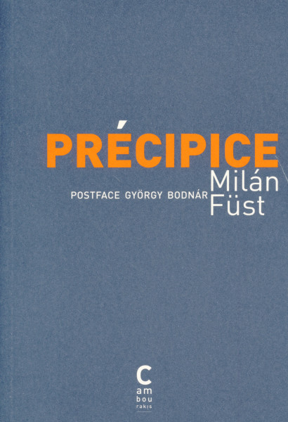 Füst Milán: Précipice (Szakadék francia nyelven)