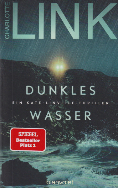 Charlotte Link: Dunkles Wasser