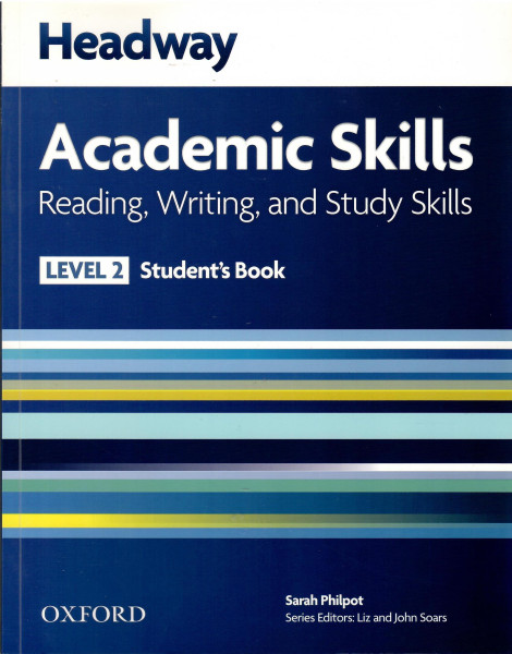 Headway Academic Skills Reading and Writing Student's Book Level 2