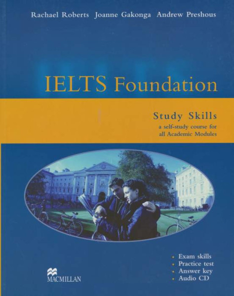 IELTS Foundation Study Skills with Answer Key and Audio CD Academic Modules