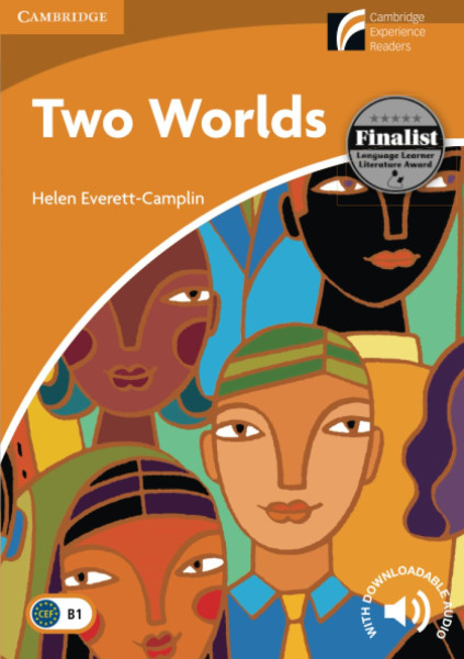 Two Worlds - Cambridge Discovery Readers Level 4