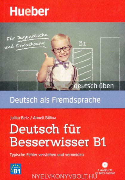 Deutsch für Besserwisser B1 Typische Fehler verstehen und vermeiden mit MP3-CD