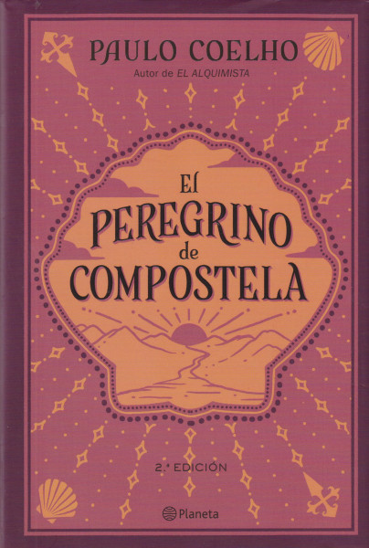 Paulo Coelho: El Peregrino de Compostela