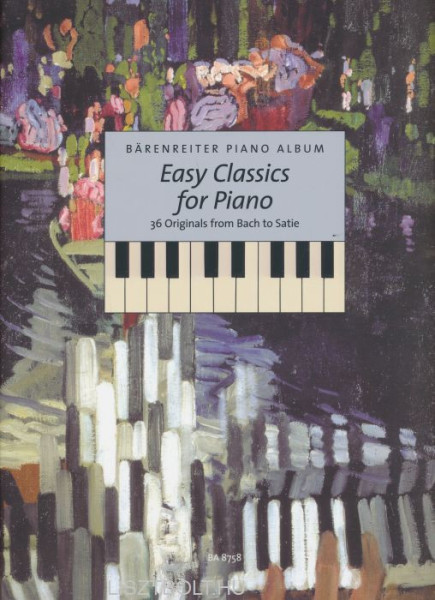 Easy Classics for Piano - 36 Originals from Bach to Satie