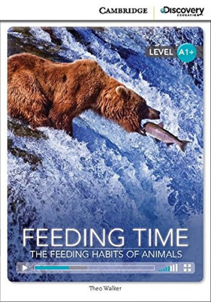 Feeding Time - The Feeding Habits of Animals with Online Audio