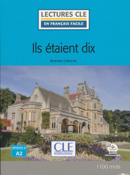 Ils étaient dix - Niveau 2/A2 - Lecture CLE en français facile - Livre + Audio téléchargeable