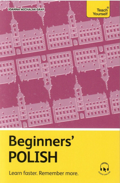 Teach Yourself - Beginners' Polish with Audio Online
