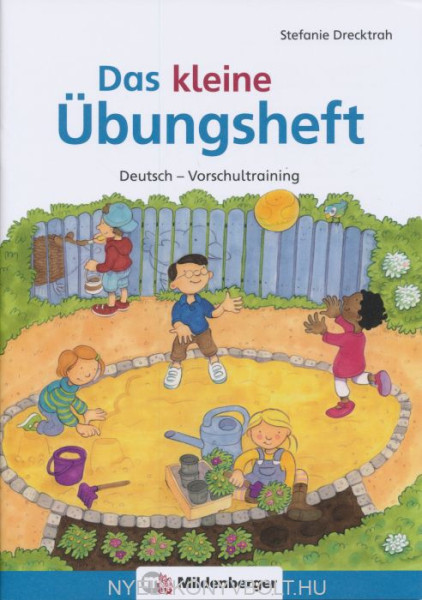 Das kleine Übungsheft Deutsch: Deutsch – Vorschultraining