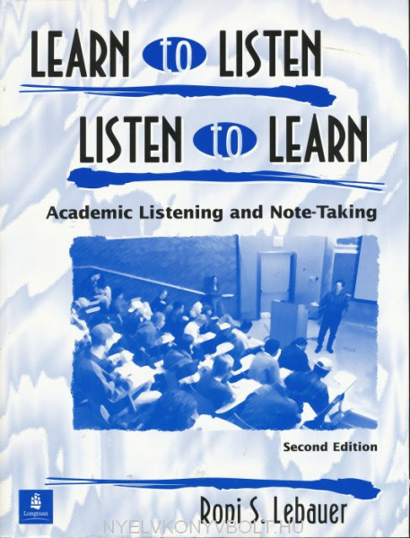 LEARN TO LISTEN LISTEN TO LEARN