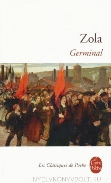 Émile Zola: Germinal