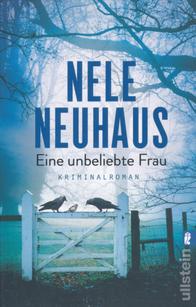 Nele Neuhaus: Eine unbeliebte Frau