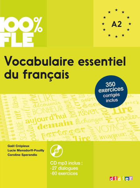 Vocabulaire essentiel du francais A2 Livre avec CD Audio MP3 - 100 % FLE