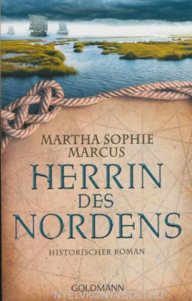 Martha Sophie Marcus: Herrin des Nordens