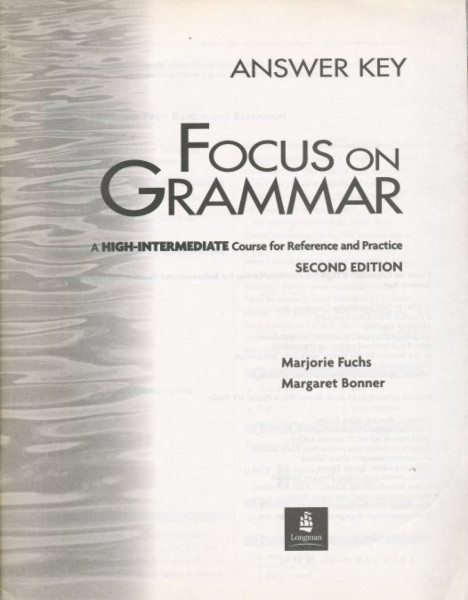 Focus on Grammar Higher-Intermediate Answer Key