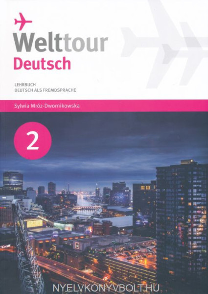 Welttour Deutsch 2 Lehrbuch