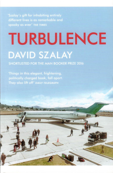 David Szalay: Turbulence