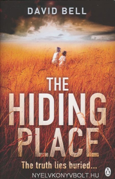 David Bell: The Hiding Place